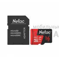 Карта памяти 16 Гб MicroSD Netac  P500  Extreme Pro  Class 10 UHS-I U1 V10 (100 Mb/s) без адаптера